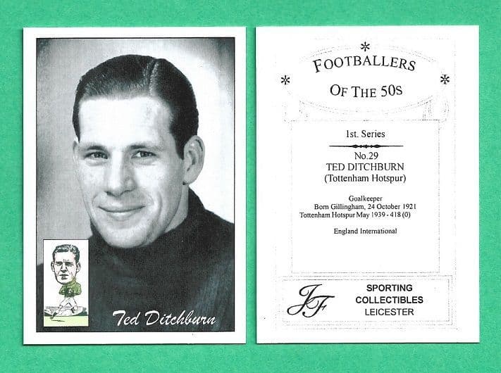 Tottenham Hotspur Ted Ditchburn 29 1