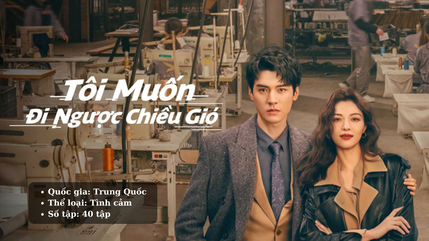 20+ Phim về CEO Trung Quốc hay nhất và hấp dẫn nhất năm 2025